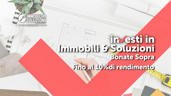 Campagna equity crowdfunding Immobili e Soluzioni - Bonate Sopra