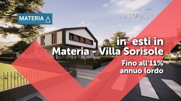Campagna equity crowdfunding Materia - Villa Sorisole
